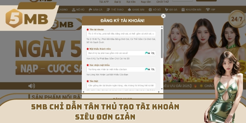 5MB chỉ dẫn tân thủ tạo tài khoản siêu đơn giản