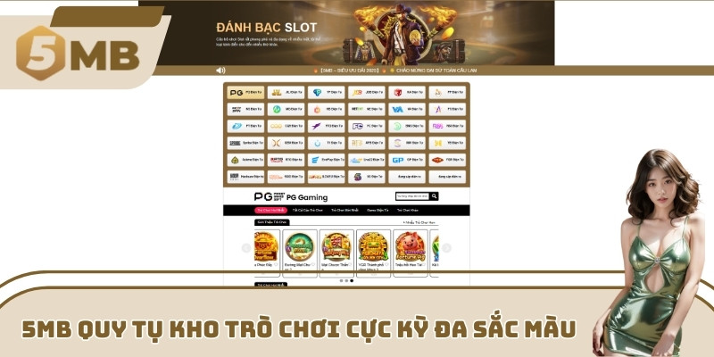 5MB quy tụ kho trò chơi cực kỳ đa sắc màu